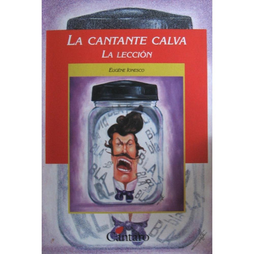 La Cantante Calva / La Lección Ionesco, Eugene