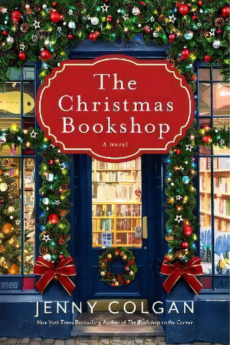 The Christmas Bookshop, De Jenny Colgan. Editorial William Morrow & Company, Tapa Blanda En Inglés
