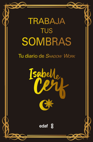 Libro Trabaja Tus Sombras - Cerf, Isabelle