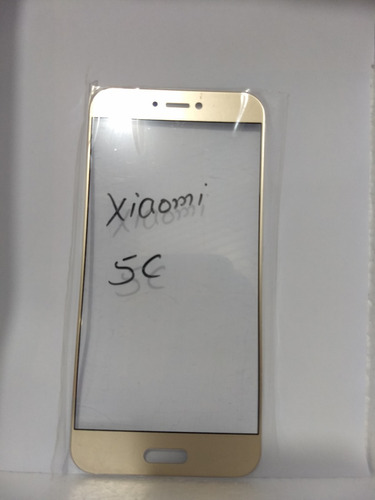 Vidrio Glass Xiaomi Mi 5c Reemplazo Vidrio Original