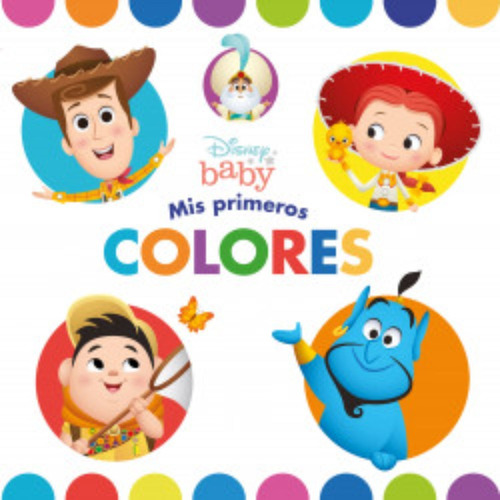 Libro Disney Baby. Mis Primeros Colores