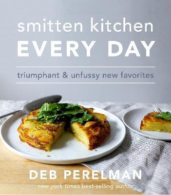 Libro Smitten Kitchen Every Day : Triumphant And Unfussy ...