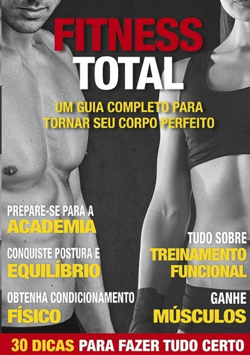 Fitness Total: Um Guia Completo Para Tornar Seu Corpo Perfeito, De Editora Ediouro. Editora Coquetel Em Português