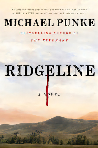Ridgeline, De Punke, Michael. Editorial Henry Holt, Tapa Blanda En Inglés