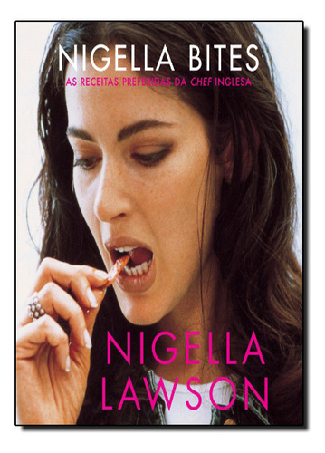 Nigella Bites, De Nigella Lawson. Editora Nova Fronteira Em Português