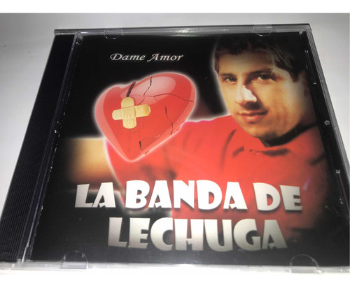 La Banda De Lechuga Dame Amor Cd Nuevo Original Cerrado