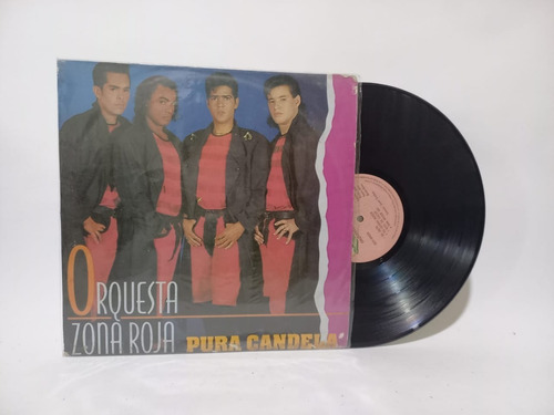 Disco Lp Orquesta Zona Roja / Pura Candela