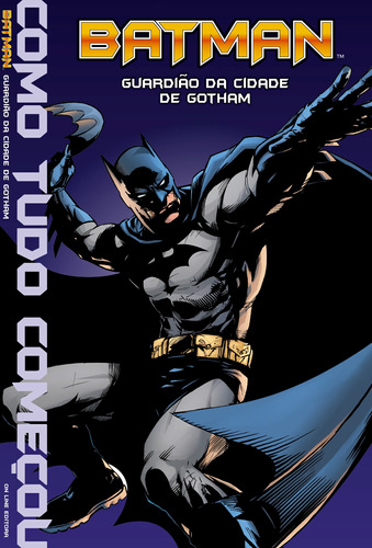 Batman - Guardião da cidade de Gotham: Como tudo começou, de On Line a. Editora IBC - Instituto Brasileiro de Cultura Ltda, capa mole em português, 2020