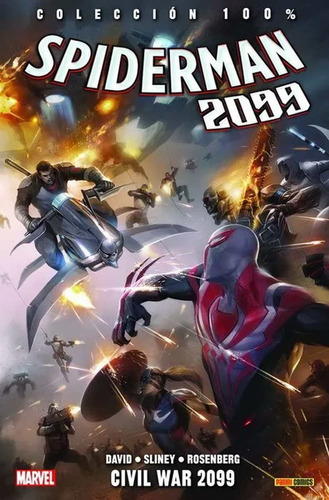 100% Marvel Spiderman 2099 Civil War 2099 - Peter David -pan