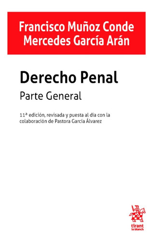 Libro Derecho Penal Parte General 11âª Edicion - Muã¿oz C...