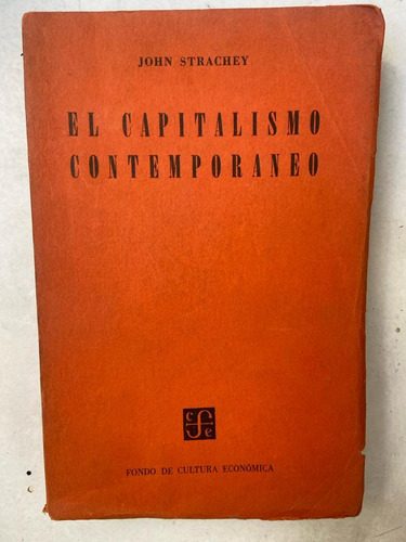 John Strachey El Capitalismo Contemporáneo 