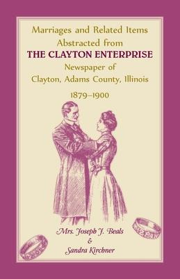 Libro Marriages And Related Items Abstracted From Clayton...