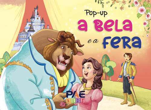 Livro Pop-up A Bela E A Fera, De Werner, Guilia. Editora Pae Editora E Distribuidora, Capa Mole Em Português