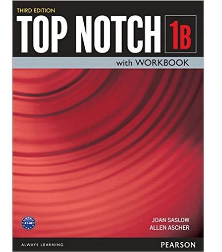 Top Notch 1b Students Book With Workbook 3ra Edicion, De Joan Saslow. Editorial Pearson En Inglés