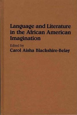 Libro Language And Literature In The African American Ima...