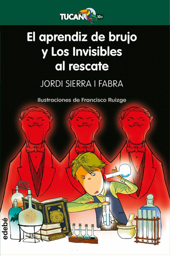 Libro - Aprendiz Brujo Y Los Invisibles Al Rescate 