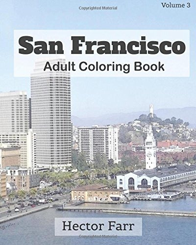 San Francisco  Adult Coloring Book Vol3 City Sketch Coloring