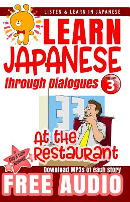 Libro Learn Japanese Through Dialogues: At The Restaurant...