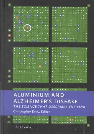 Libro Aluminium And Alzheimer's Disease : The Science Tha...