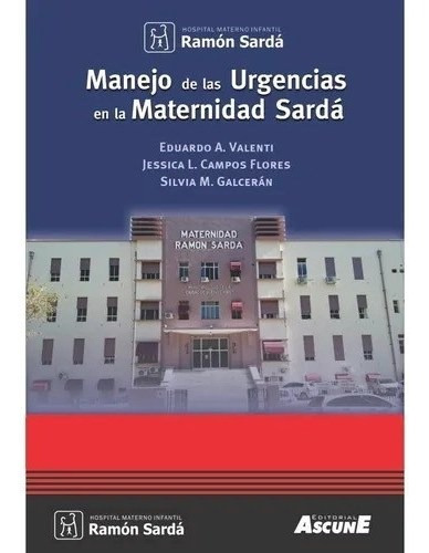 Manejo De La Urgencias En La Maternidad Sardá - Valenti, Ed