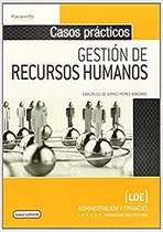 Comprar Casos Practicos De Gestion De Recursos Humanos -economia Y E