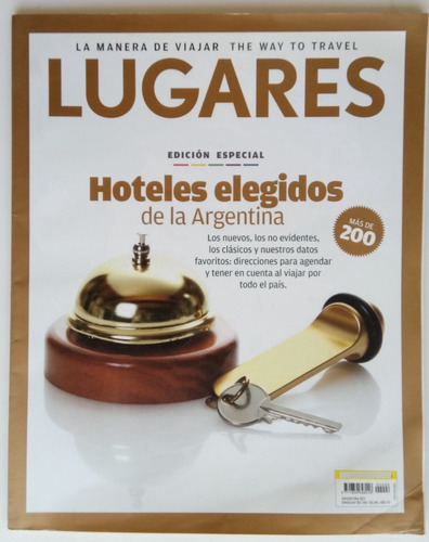 Revista Lugares Especial Hoteles Argentina Turismo 2011