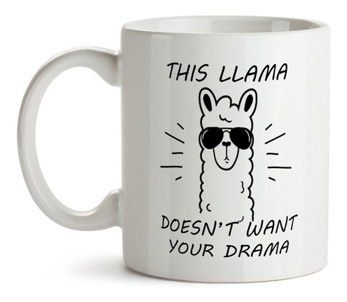 Taza This Llama Doesn´t Want Your Drama