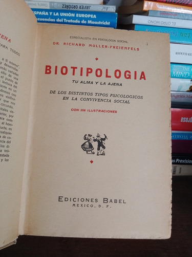 Biotipologia, Tu Alma Y La Ajena