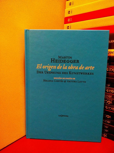 El Origen De La Obra De Arte -español-alemán - Heidegger
