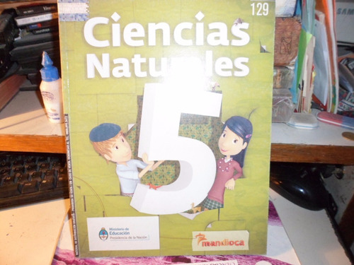 Ciencias Naturales 5 - Editorial Mandioca Sin Uso!!