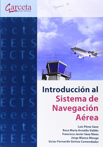 Introducción Al Sistema De Navegación Aérea  -  Aavv