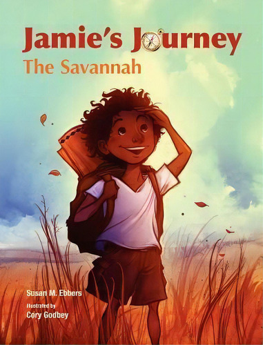 Jamie's Journey, De Susan M Ebbers. Editorial Rowe Publishing Design, Tapa Dura En Inglés