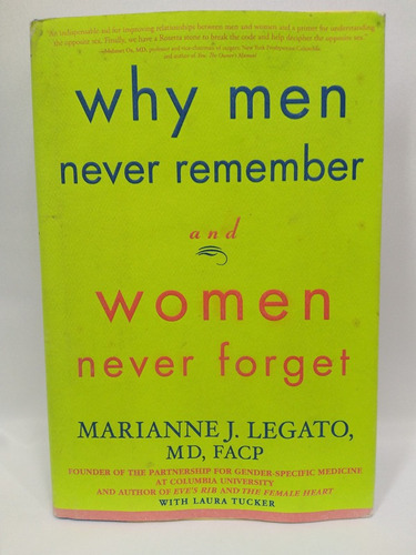 Why Men Never Remember And Women Never Forget