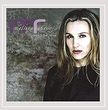 Rebronja Melissa Youøll Be Mine Usa Import Cd