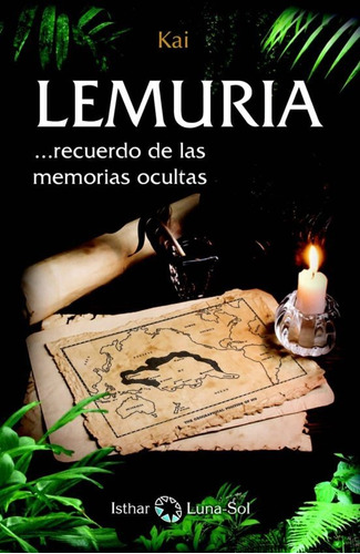 Libro Lemuria Recuerdo De Las Memorias Ocultas - Kai