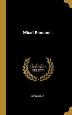 Libro Misal Romano... - Anonymous