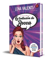 Comprar La Tentación De Becca Vol.4, De Lena Valenti. Editorial Editorial Vanir, Tapa Blanda, Edición  editorial Vanir En Español, 2021