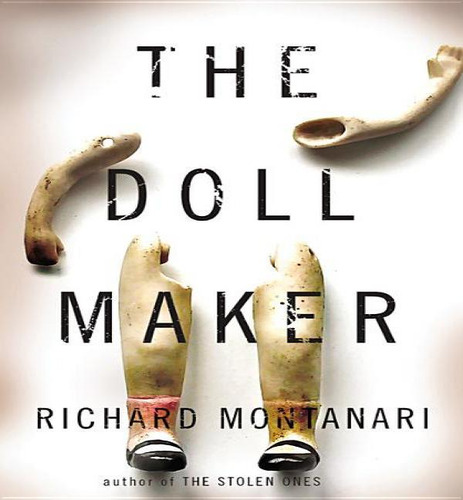 The Dollmaker, De Richard Montanari. Editorial Mulholland Books, Tapa Dura En Inglés