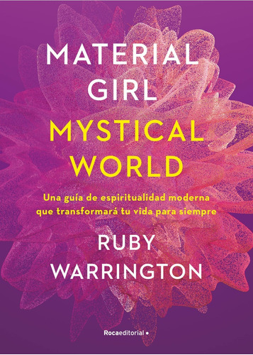 Material Girl - Mystical World - Ruby Warrington