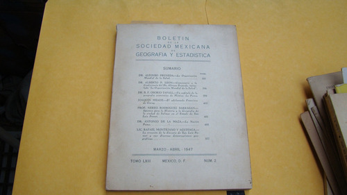 Boletin De La Sociedad Mexicana De Geografia Y Estadistica