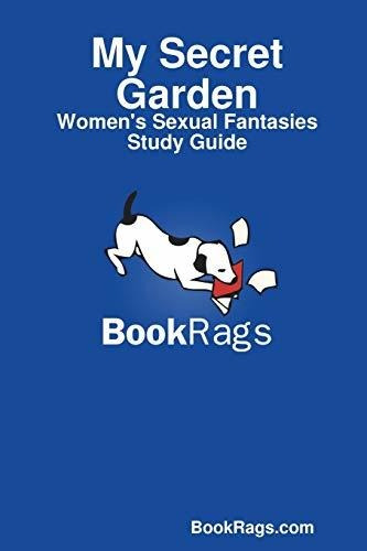 Book : My Secret Garden Womens Sexual Fantasies Study Guide