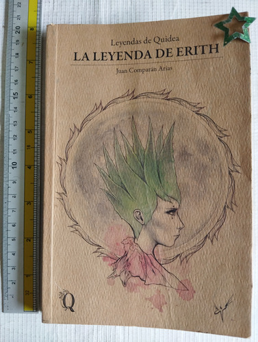 Libro La Leyenda De Erith Juan Comparán Arias V