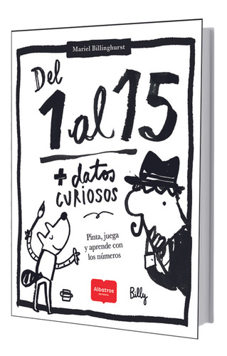 Libro Del 1 Al 15 - Mas Datos Curiosos - Billinghurst, Marie