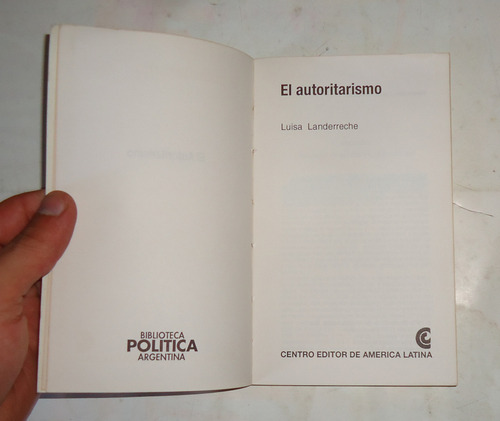El Autoritarismo Luisa Landerreche (Usado)