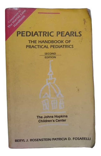 Perlas Pediátricas. El Manual De Pediatría Práctica - 2nd Ed