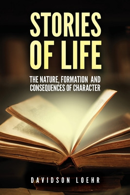 Libro Stories Of Life: The Nature, Formation, And Consequ...
