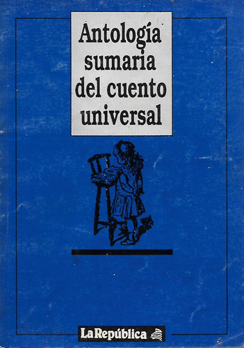 Antologia Del Cuento- Kafka - Poe- Maupassant- Chejov - Etc.