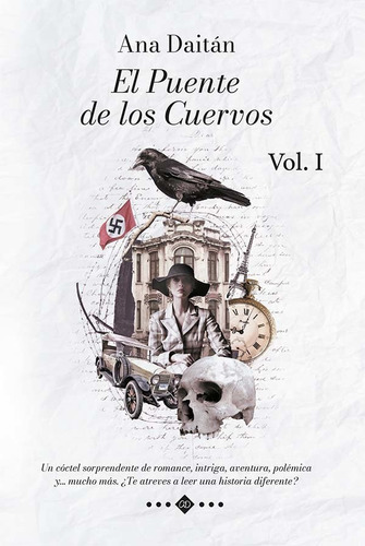 EL PUENTE DE LOS CUERVOS VOL. I, de Ana Daitán. Editorial EDITORIAL LUZ AZUL, tapa blanda en español
