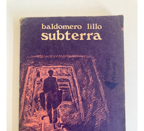 Baldomero Lillo, Subterra De 1978 (libro Usado)