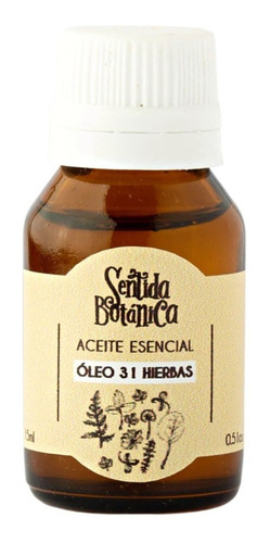 Aceite Esencial Oleo 31 Hierbas Sentida Botanica - 15 Ml